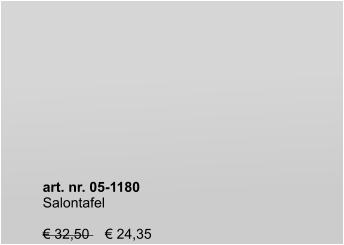 art. nr. 05-1180 Salontafel  € 32,50    € 24,35