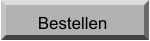 Bestellen