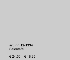 art. nr. 12-1334 Salontafel  € 24,50    € 18,35